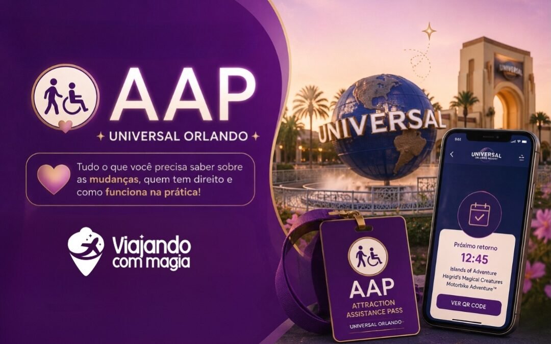 AAP da Universal Orlando: Entenda as mudanças e como solicitar o benefício nas filas em 2026